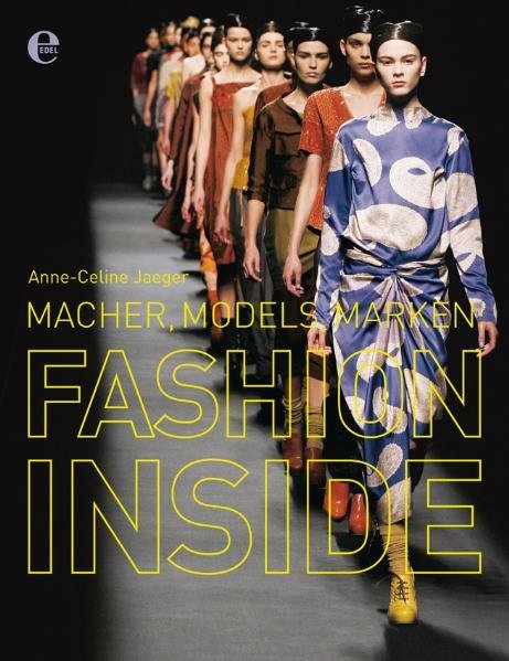 Fashion Inside - Anne-Celine Jaeger