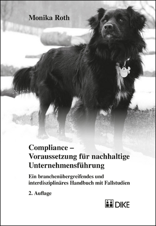 Compliance – Voraussetzung für nachhaltige Unternehmensführung