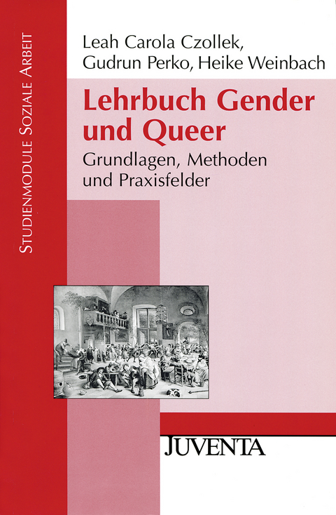 Lehrbuch Gender und Queer - Leah Carola Czollek, Gudrun Perko, Heike Weinbach