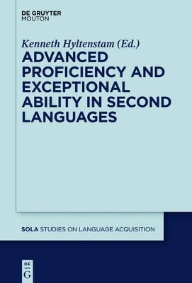 Advanced Proficiency and Exceptional Ability in Second Languages - 