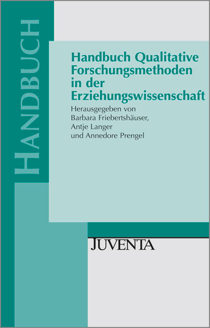 Handbuch Qualitative Forschungsmethoden in der Erziehungswissenschaft - 