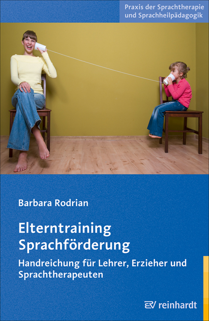 Elterntraining Sprachf&ouml;rderung - Barbara Rodrian