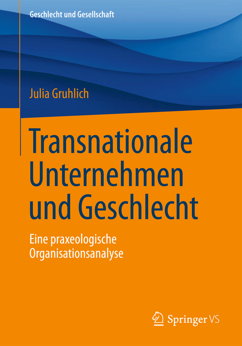 Transnationale Unternehmen und Geschlecht - Julia Gruhlich