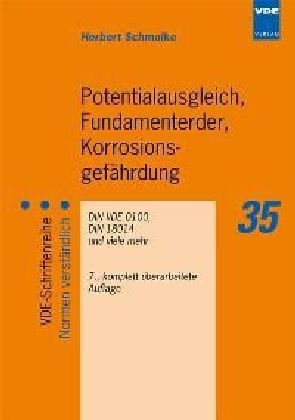 Potentialausgleich, Fundamenterder, Korrosionsgef&auml;hrdung - Herbert Schmolke