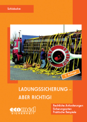 Ladungssicherung - aber richtig! - Wolfgang Schlobohm