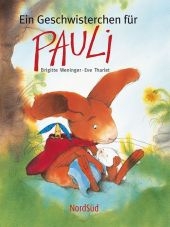 Ein Geschwisterchen f&uuml;r Pauli - Brigitte Weninger