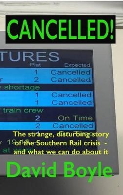 Cancelled! -  David Boyle