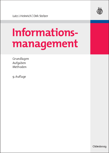 Informationsmanagement - Lutz J. Heinrich, Dirk Stelzer