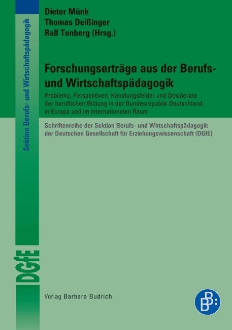 Forschungsertr&auml;ge aus der Berufs- und Wirtschaftsp&auml;dagogik - 