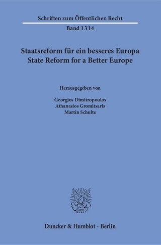 Staatsreform für ein besseres Europa - State Reform for a Better Europe.