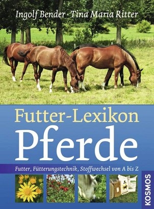 Futter-Lexikon Pferde