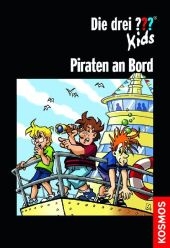 Die drei ??? Kids / Piraten an Bord - Boris Pfeiffer