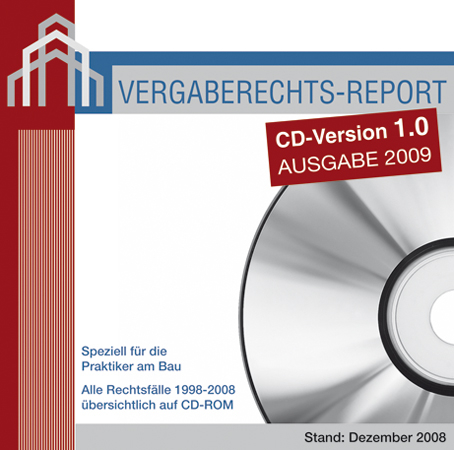 Vergaberechs-Report 1998-2008 - Hans-Peter Burchardt, Andreas Demharter, Tilman Class