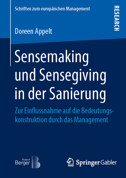 Sensemaking und Sensegiving in der Sanierung - Doreen Appelt