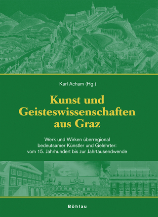 Kunst und Wissenschaft aus Graz / Kunst und Geisteswissenschaften aus Graz