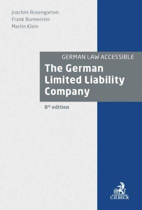 The German Limited Liability Company - Burkhardt W. Meister, Martin H. Heidenhain, Joachim Rosengarten