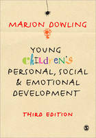 Young Children&prime;s Personal, Social and Emotional Development - Marion Dowling