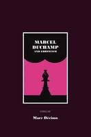 Marcel Duchamp and Eroticism - 