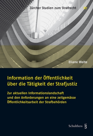Information der Öffentlichkeit über die Tätigkeit der Strafjustiz