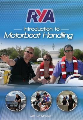 RYA Introduction to Motorboat Handling - Jon Mendez
