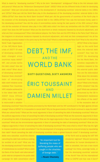 Debt, the IMF, and the World Bank