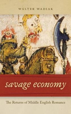 Savage Economy -  Walter Wadiak