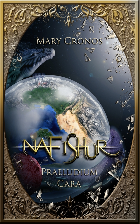 Nafishur – Praeludium Cara - Mary Cronos