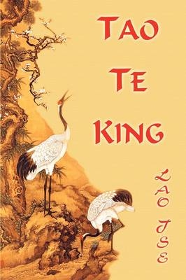 Lao Tse. Tao Te King - 