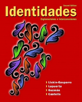 MyLab Spanish with Pearson eText -- Access Card -- for Identidades (multi semester access) - Judith E. Liskin-Gasparro, Paloma E. Lapuerta, Elizabeth E. Guzm&aacute;n, Matilde Olivella Castells