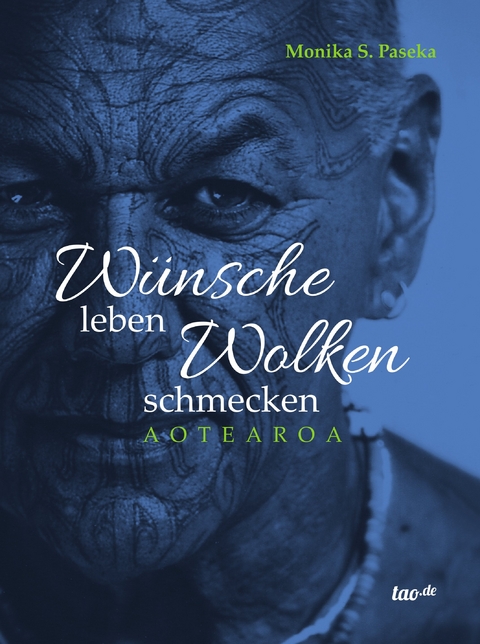 W&uuml;nsche leben Wolken schmecken - Monika S.Paseka