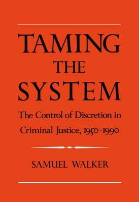 Taming the System