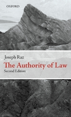The Authority of Law - Joseph Raz