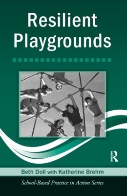 Resilient Playgrounds - Beth Doll, Katherine Brehm