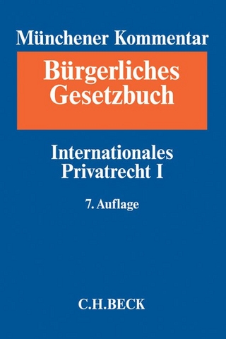 Münchener Kommentar zum Bürgerlichen Gesetzbuch  Bd. 11: Internationales Privatrecht I, Europäisches Kollisionsrecht, Einführungsgesetz zum Bürgerlichen Gesetzbuche (Art. 1-24)