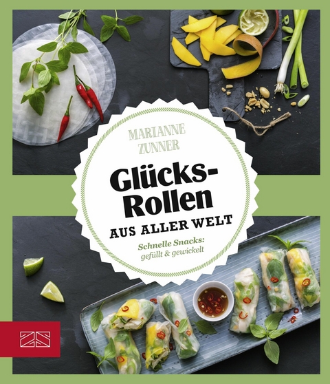 Gl&uuml;cksrollen aus aller Welt - Marianne Zunner