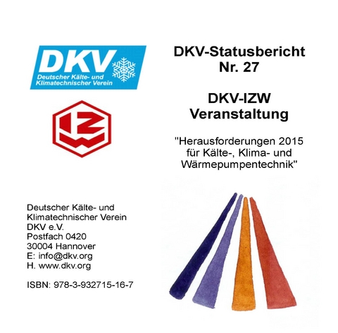DKV-IZW-Veranstaltung Herausforderung 2015 f&uuml;r K&auml;lte-, Klima- und W&auml;rmepumpentechnik