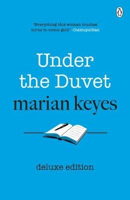Under the Duvet -  Marian Keyes