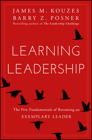 Learning Leadership - James M. Kouzes, Barry Z. Posner