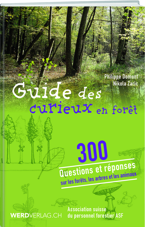 Guide des curieux en for&ecirc;t - Philippe Domont