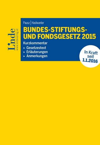 BStFG | Bundes-Stiftungs-und Fondsgesetz 2015