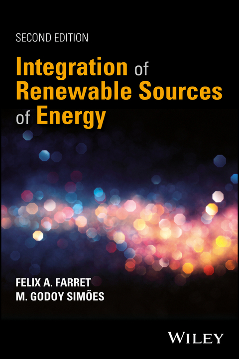 Integration of Renewable Sources of Energy - Felix A. Farret, M. Godoy Simoes