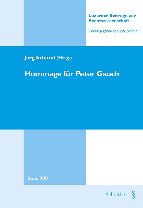 Hommage f&uuml;r Peter Gauch - J&ouml;rg Schmid