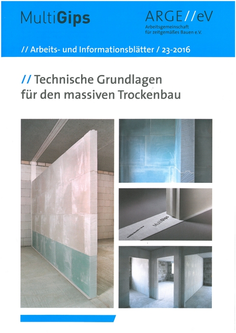 Technische Grundlagen f&uuml;r den massiven Trockenbau - Dietmar Walberg, Fred Fischer