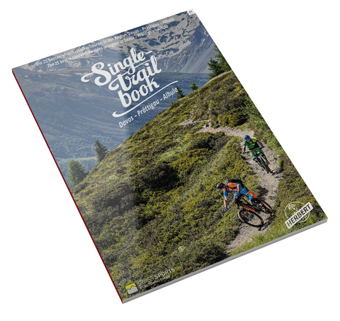 Singletrail Book Davos - Pr&auml;ttigau - Albula - Thomas Giger