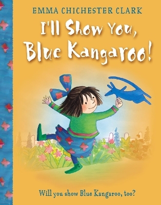 I’ll Show You, Blue Kangaroo