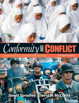 MyLab Anthropology -- Standalone Access Card -- for Conformity and Conflict - James W. Spradley  Late, David W. McCurdy