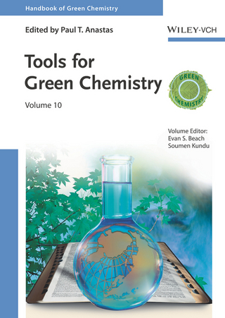 Handbook of Green Chemistry - Tools for Green Chemistry Volume 10