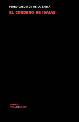 El Cordero de Isaias - Pedro Caldern De LA Barca