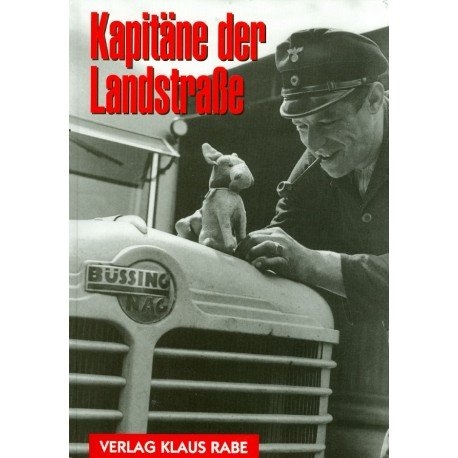 Kapit&auml;ne der Landstrasse - Erich Andres