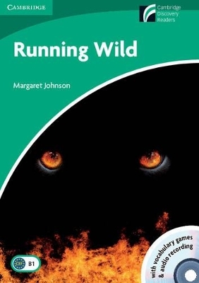 Running Wild Level 3 Lower-intermediate Book with CD-ROM and Audio CDs (2) Pack - Margaret Johnson